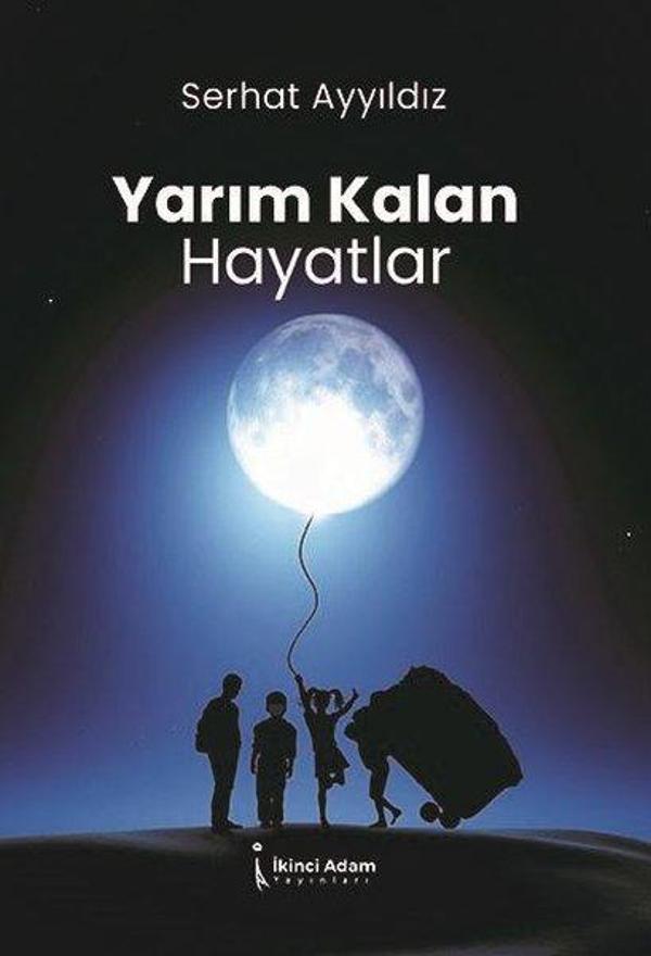 Yarım Kalan Hayatlar - İkinci Adam Yayınları - Image 1