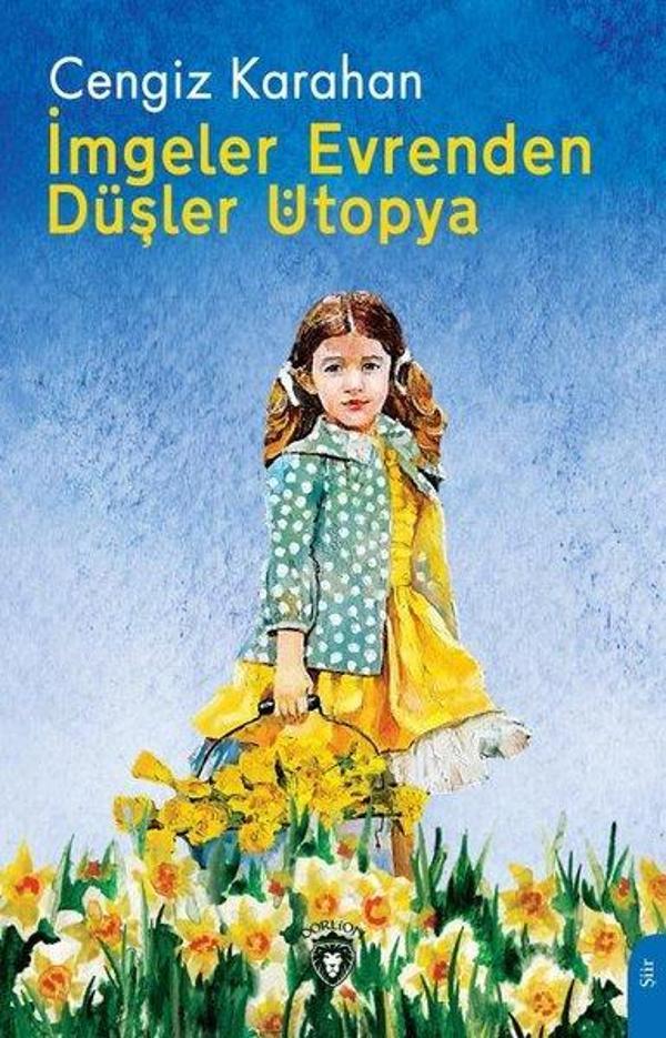 İmgeler Evrenden Düşler Ütopya - Dorlion Yayınevi - Image 1