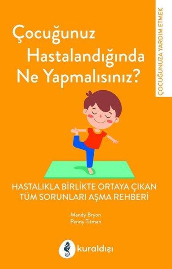 Çocuğunuz Hastalandığında Ne Yapmalısınız? - Kuraldışı Yayınları - Image 1