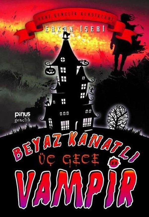 Beyaz Kanatlı Vampir 11 - Üç Gece - Pinus Kitap - Image 1