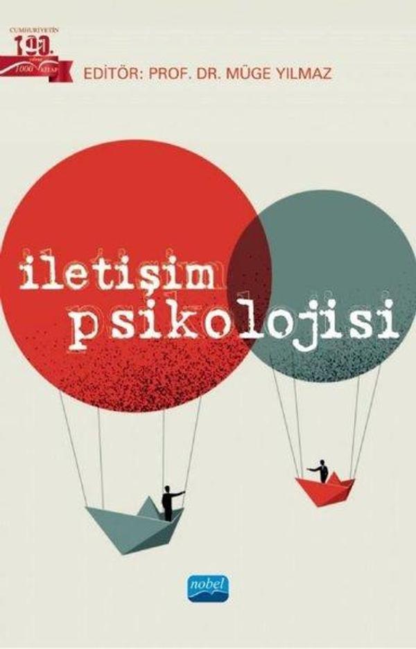 Nobel Akademik Yayıncılık İletişim Psikolojisi - Nobel Akademik Yayıncılık - Image 1