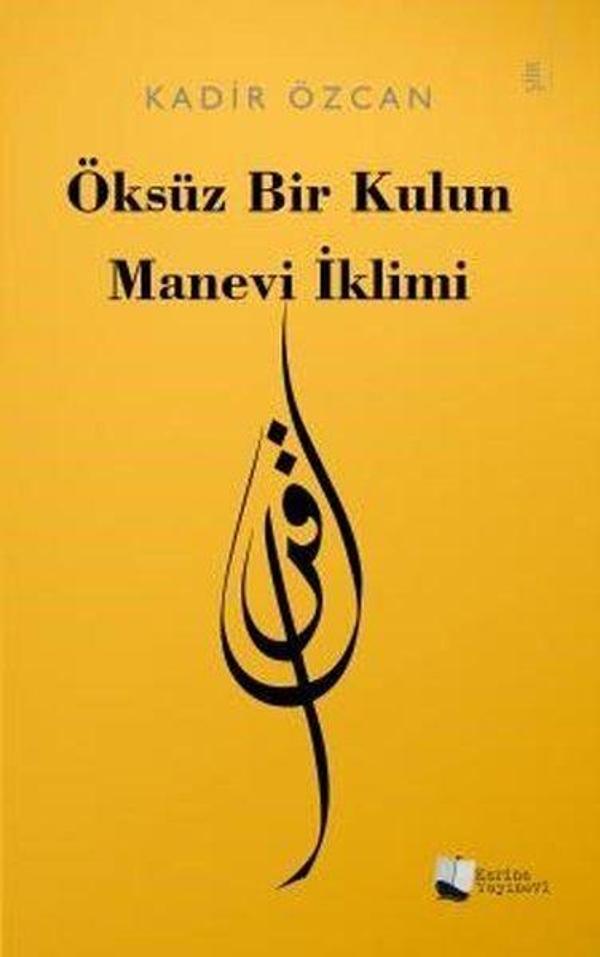 Öksüz Bir Kulun Manevi İklimi - Karina Yayınevi - Image 1