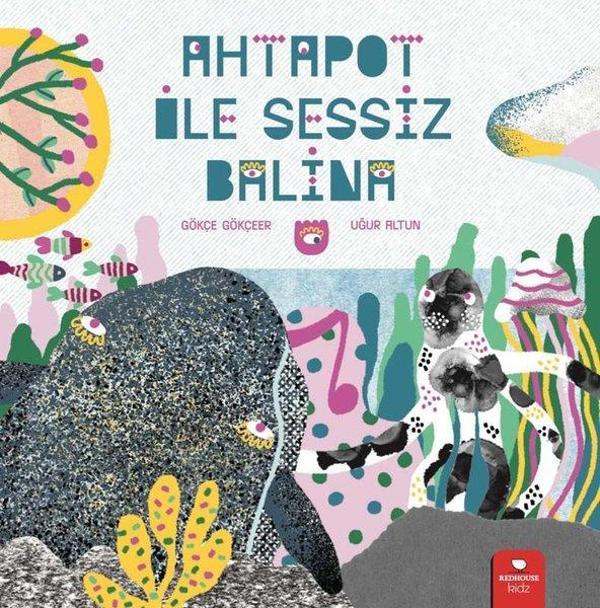 Ahtapot ile Sessiz Balina - Redhouse Kidz Yayınları - Image 1