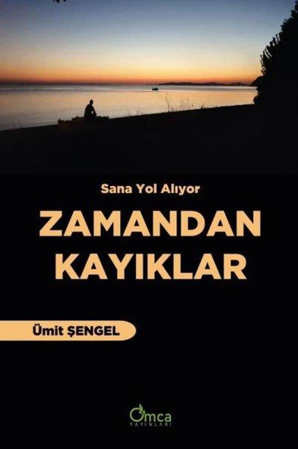 Sana Yol Alıyor Zamandan Kayıklar - Omca - Image 1