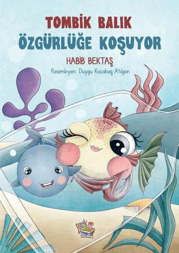 Tombik Balık Özgürlüğe Koşuyor - Parmak Çocuk - Image 1