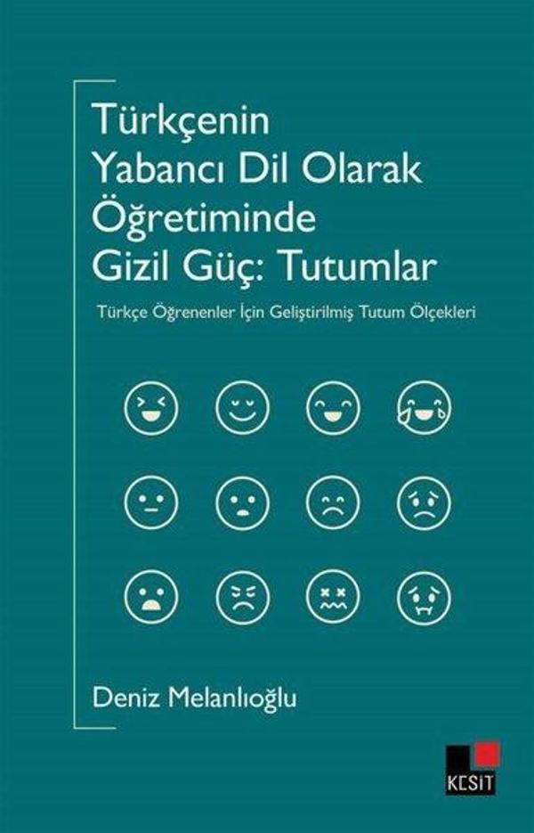Türkçenin Yabancı Dil Olarak Öğretiminde Gizil Güç: Tutumlar - Kesit Yayınları - Image 1