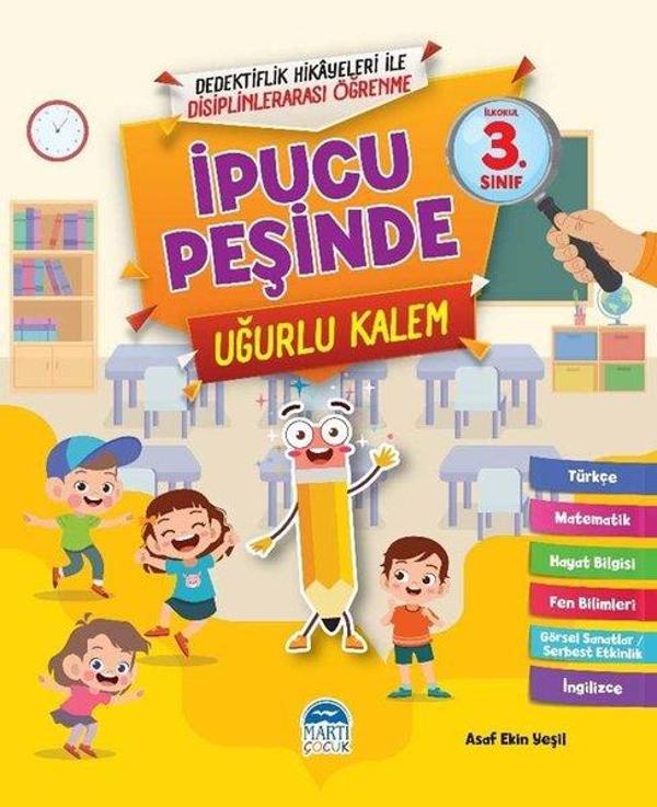 İlkokul 3.Sınıf - İpucu Peşinde - Uğurlu Kalem - Martı Yayınları Yayınevi - Image 1