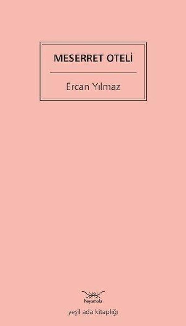 Meserret Oteli - Heyamola Yayınları - Image 1