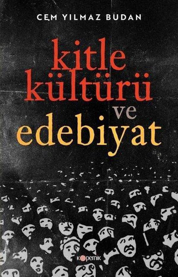 Kitle Kültürü ve Edebiyat - Kopernik Kitap - Image 1