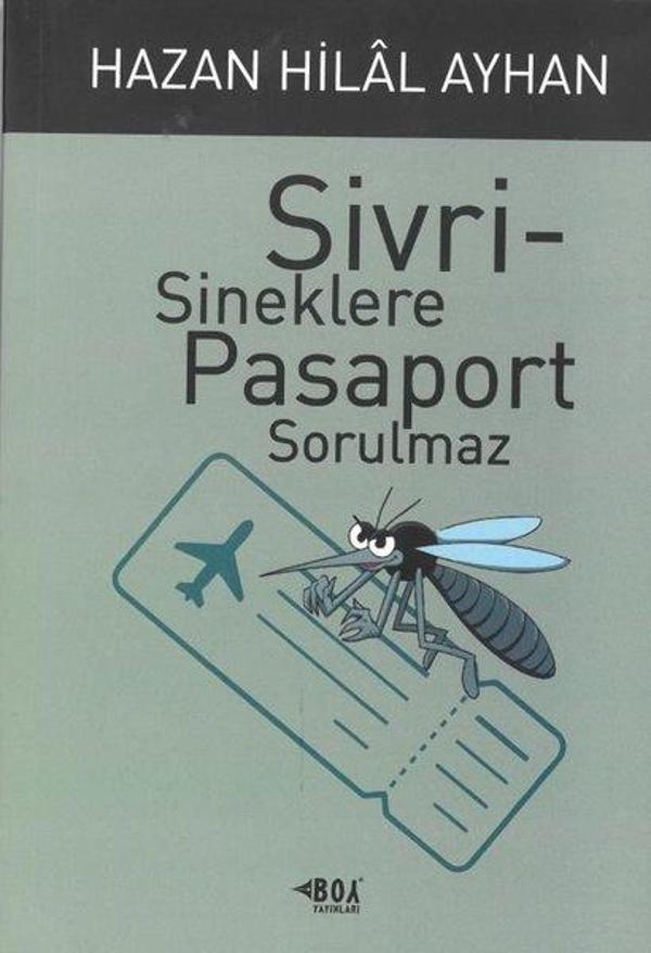 Sivrisineklere Pasaport Sorulmaz - Boy Yayınları - Image 1