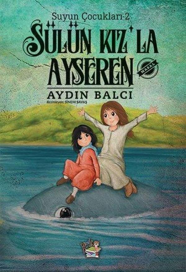 Sülün Kız'la Ayseren - Suyun Çocukları 2 - Parmak Çocuk - Image 1