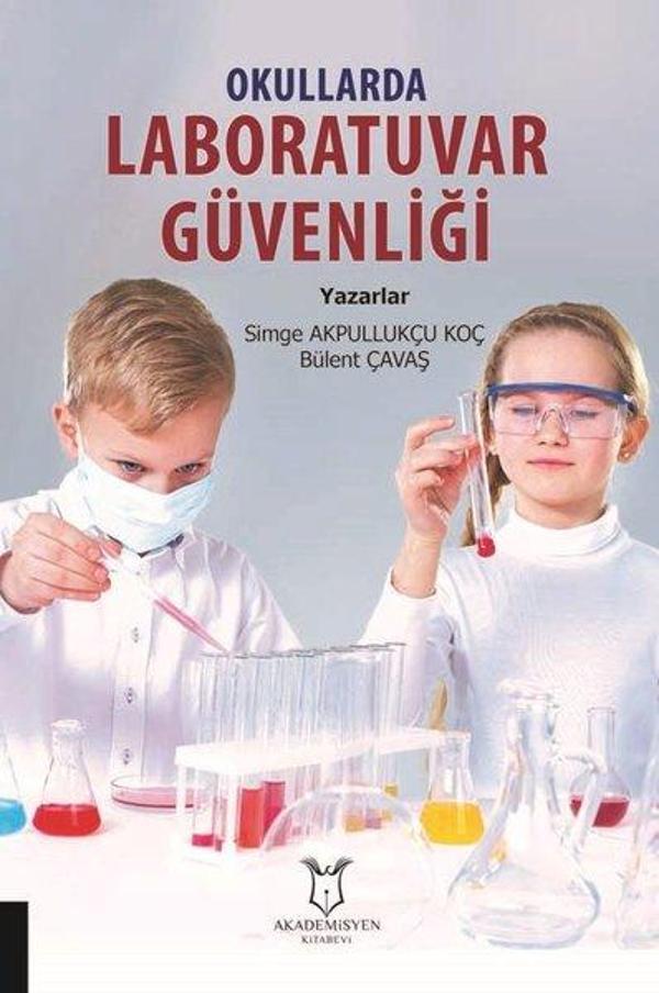 Okullarda Laboratuvar Güvenliği - Akademisyen Kitabevi - Image 1