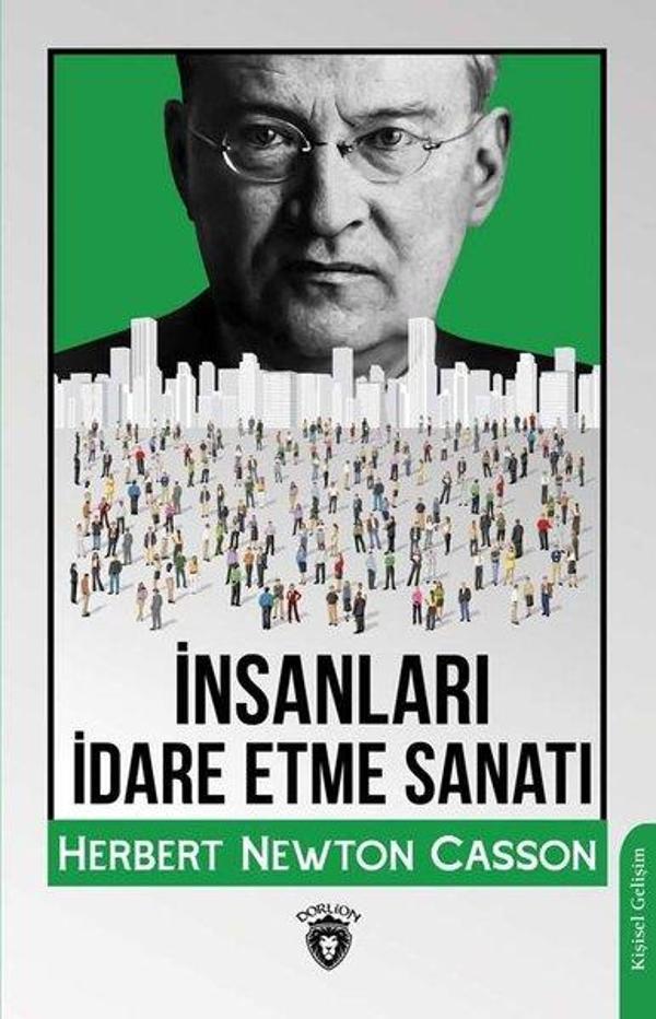 İnsanları İdare Etme Sanatı - Dorlion Yayınevi - Image 1