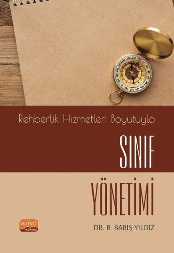Rehberlik Hizmetleri Boyutuyla Sınıf Yönetimi - Nobel Bilimsel Eserler - Image 1