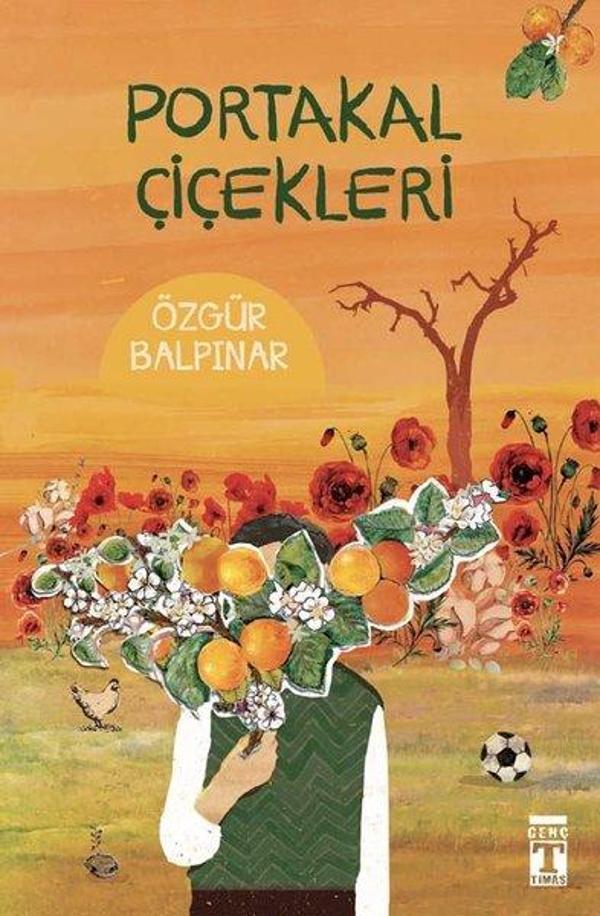 Portakal Çiçekleri - Genç Timaş - Image 1