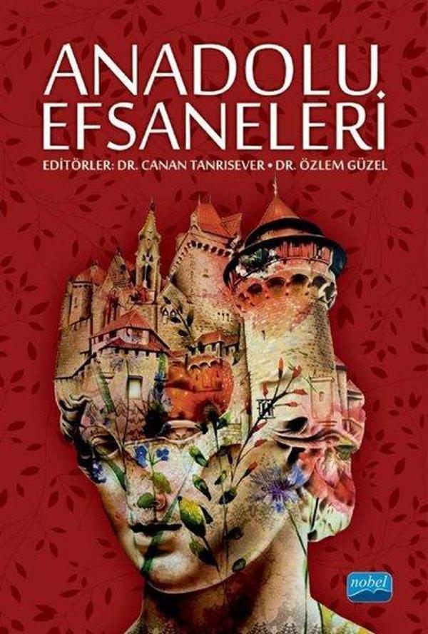 Anadolu Efsaneleri - Nobel Akademik Yayıncılık - Image 1