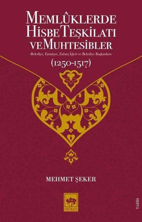 Memlüklerde Hisbe Teşkilatı ve Muhtesibler - Ötüken Neşriyat - Image 1
