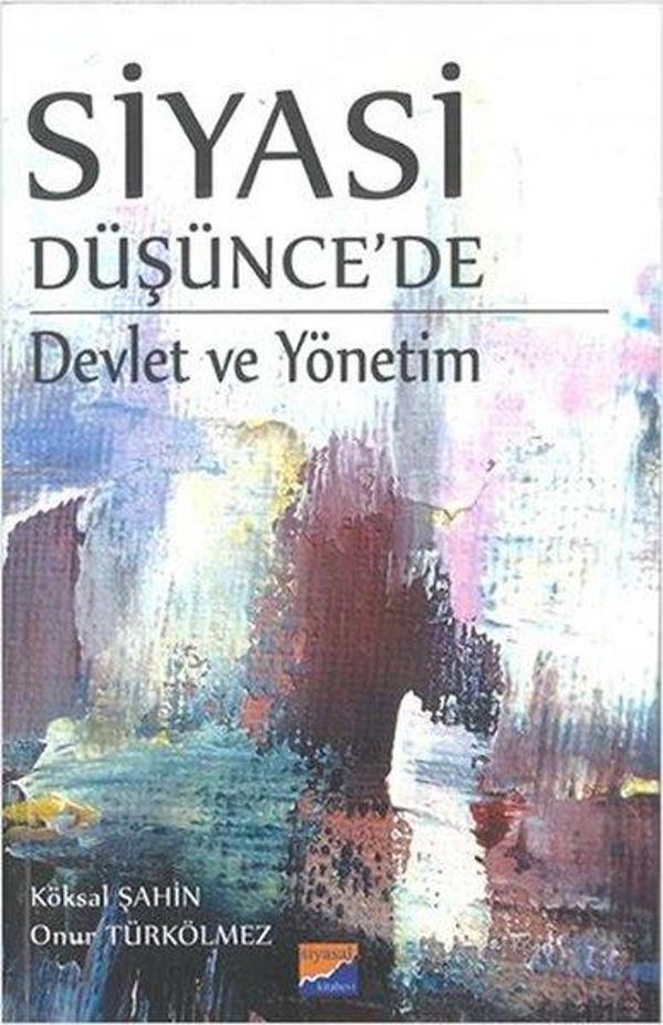 Siyasi Düşünce'de Devlet ve Yönetim - Siyasal Kitabevi - Image 1