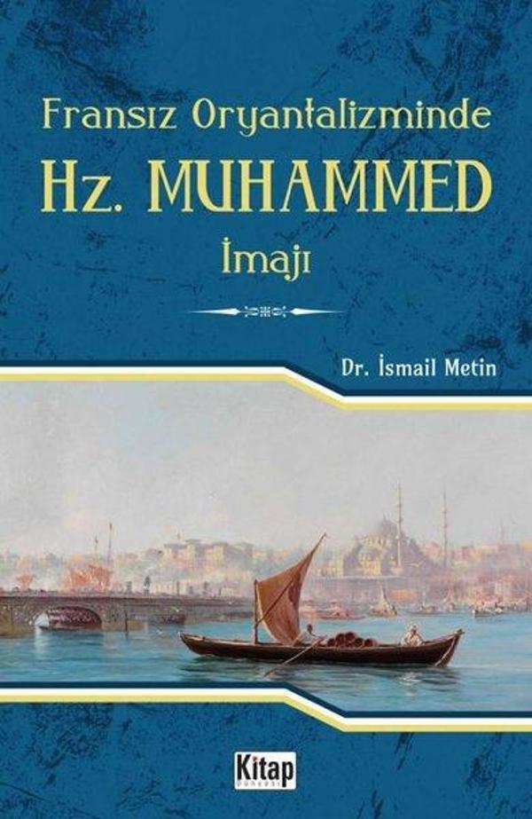 Fransız Oryantalizminde Hz. Muhammed İmajı - Kitap Dünyası - Image 1