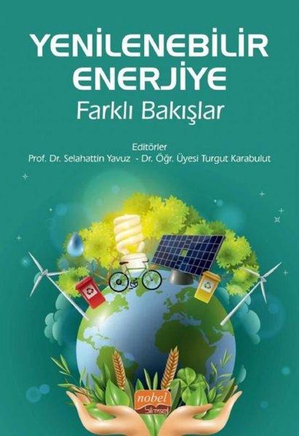 Yenilenebilir Enerjiye Farklı Bakışlar - Nobel Bilimsel Eserler - Image 1