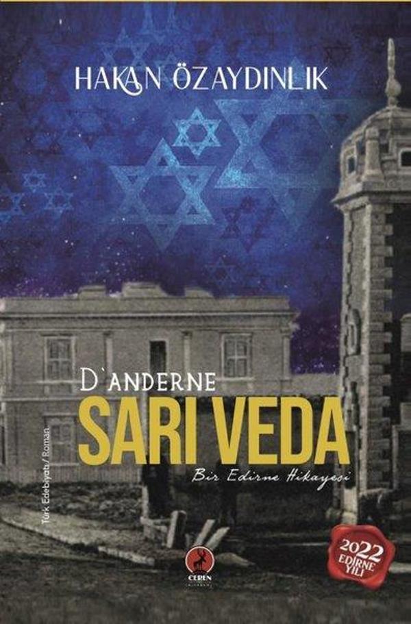 D'anderne Sarı Veda - Bir Edirne Hikayesi - Ceren Yayınevi - Image 1
