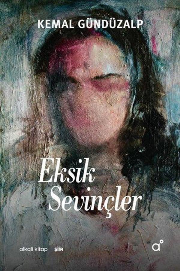 Eksik Sevinçler - Alkali Kitap - Image 1