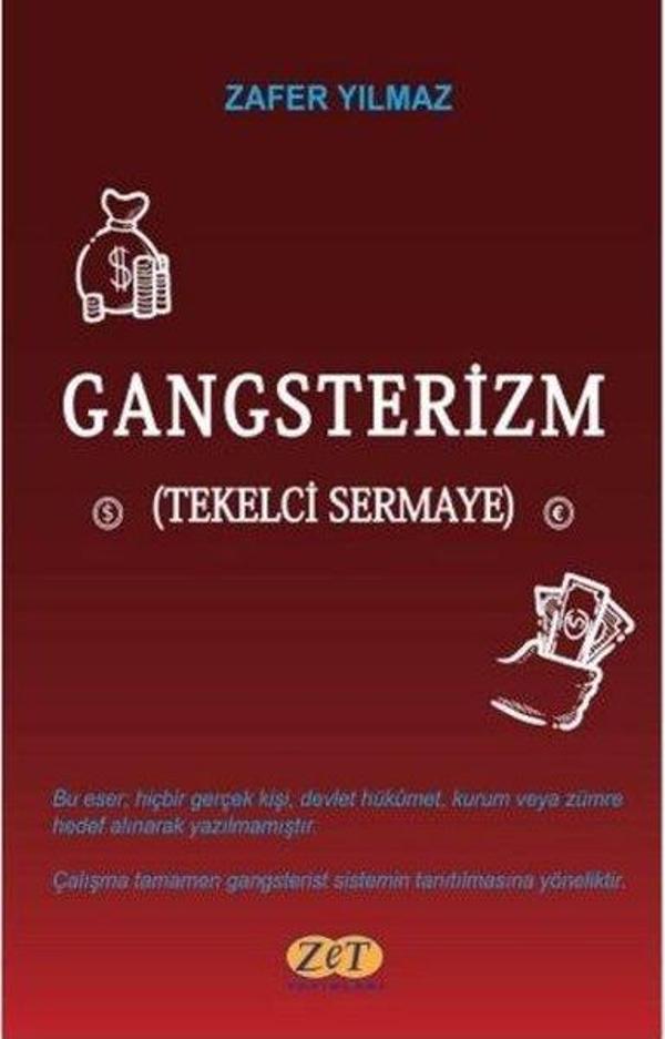 Gangsterizm - Tekelci Sermaye - Zet Yayınları - Image 1