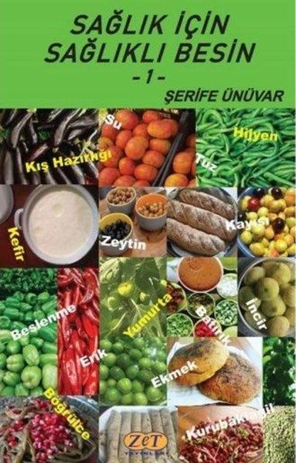 Sağlık İçin Sağlıklı Besin - Zet Yayınları - Image 1