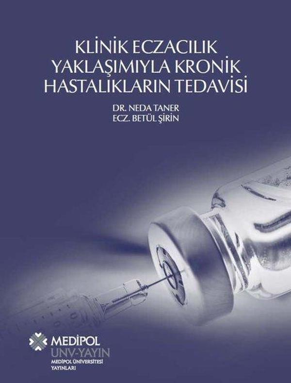 Klinik Eczacılık Yaklaşımıyla Kronik Hastalıkların Tedavisi - Medipol Unv - Image 1
