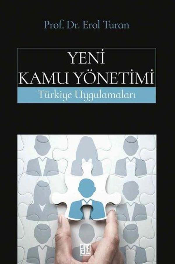 Yeni Kamu Yönetimi - Türkiye Uygulamaları - Palet Yayınları - Image 1