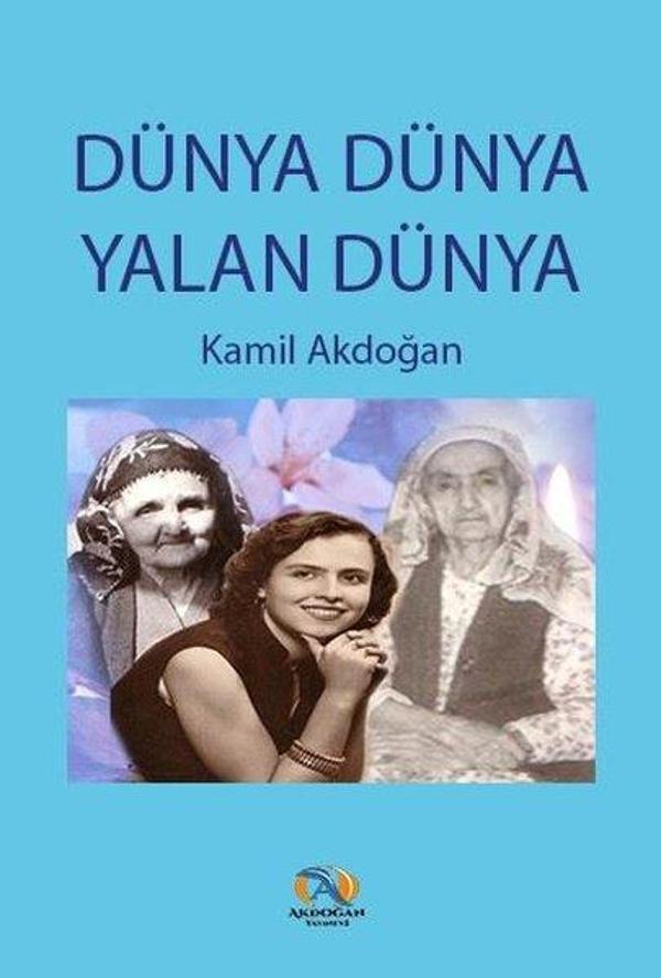 Dünya Dünya Yalan Dünya - Akdoğan Yayınevi - Image 1