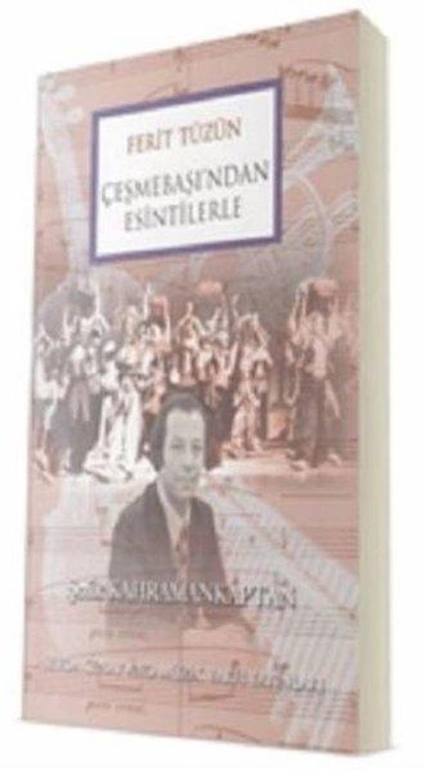 Ferit Tüzün - Çeşmebaşından Esintilerle - Sevda Cenap & Müzik Vakfı - Image 1
