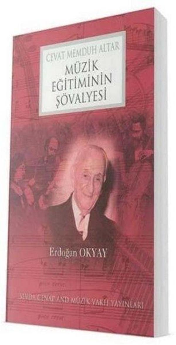 Cevat Memduh Altar - Müzik Eğitiminin Şövalyesi - Sevda Cenap & Müzik Vakfı - Image 1