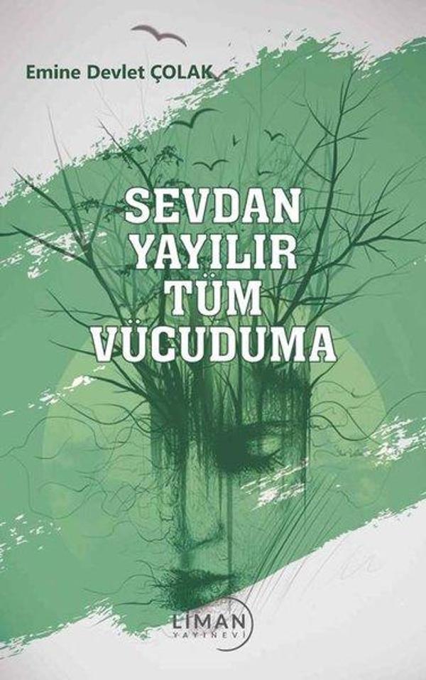 Sevdan Yayılır Tüm Vücuduma - Liman Yayınevi - Image 1