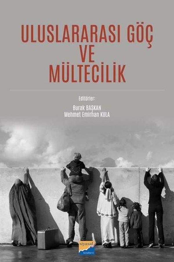 Uluslararası Göç ve Mültecilik - Siyasal Kitabevi - Image 1