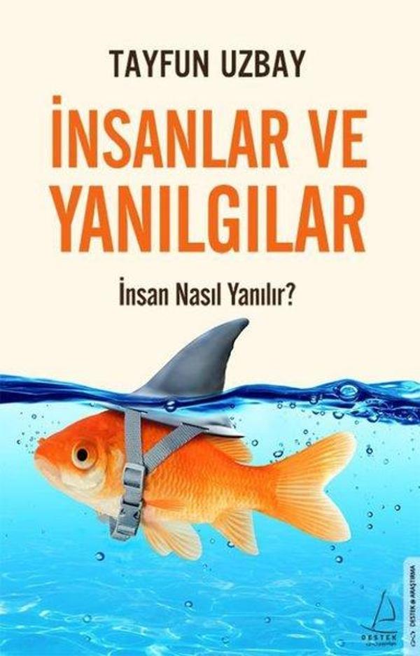 İnsanlar ve Yanılgılar - İnsan Nasıl Yanılır? - Destek Yayınları - Image 1