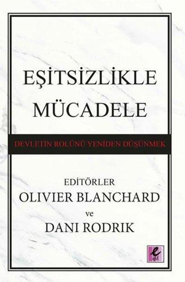 Eşitsizlikle Mücadele: Devletin Rolünü Yeniden Düşünmek - Efil Yayınevi Yayınları - Image 1