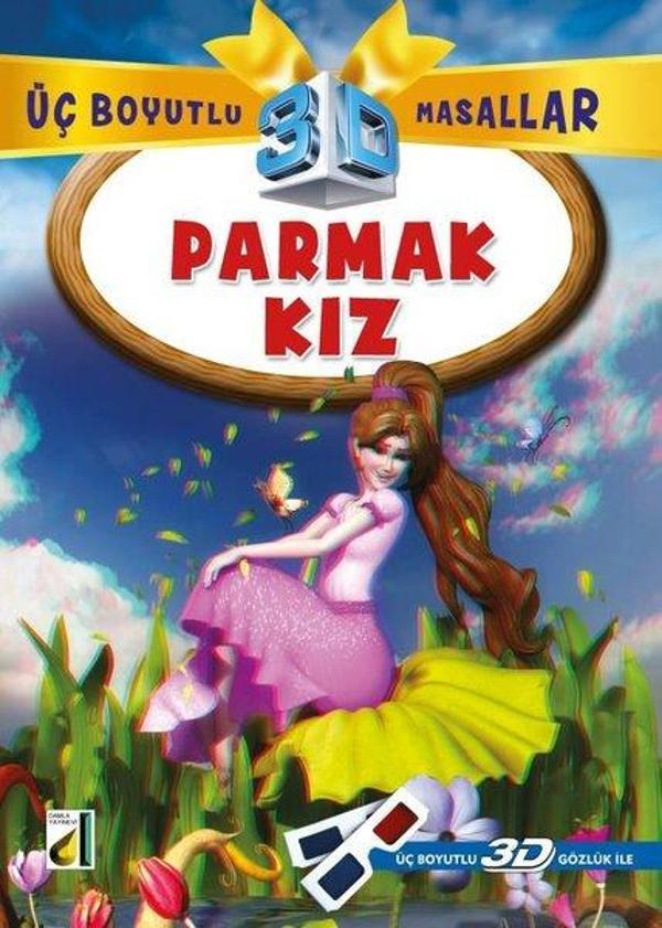 Parmak Kız + 3D Gözlük Üç Boyutlu Masallar - Damla Yayınevi - Image 1