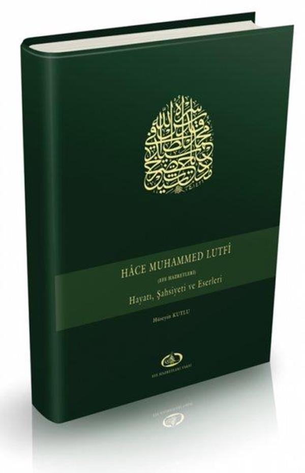 Hace Muhammed (Efe Hazretleri) Hayatı Şahsiyeti ve Eserleri - Damla Yayınevi - Image 1