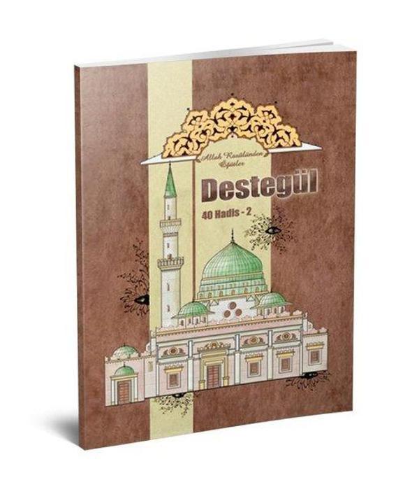 Destegül Kırk Hadis 2 - Allah Rasulü'nden Öğütler - Damla Yayınevi - Image 1
