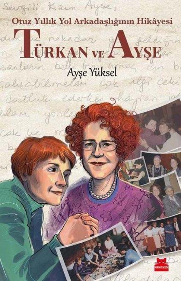 Türkan ve Ayşe - Otuz Yıllık Yol Arkadaşlığının Hikayesi - Kırmızı Kedi Yayınevi - Image 1