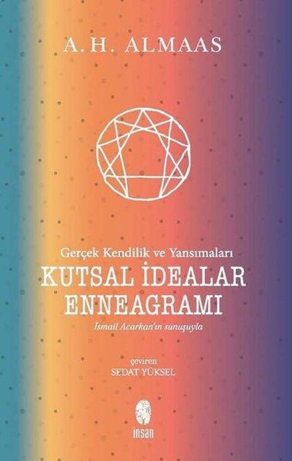 Kutsal İdealar Enneagramı - Gerçek Kendilik ve Yansımaları - İnsan Yayınları - Image 1