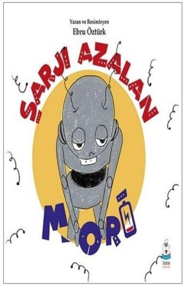 Şarjı Azalan Mori - Luna Yayınları - Image 1