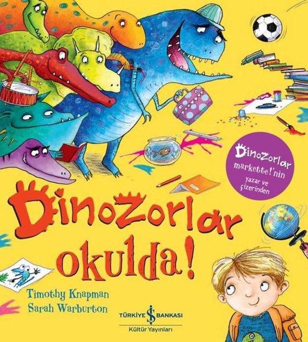 Dinozorlar Okulda! - İş Bankası Kültür Yayınları - Image 1