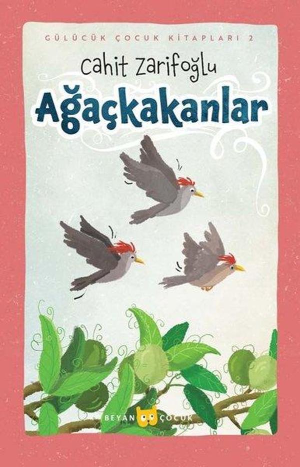 Ağaçkakanlar - Gülücük Çocuk Kitapları 2 - Beyan Çocuk - Image 1