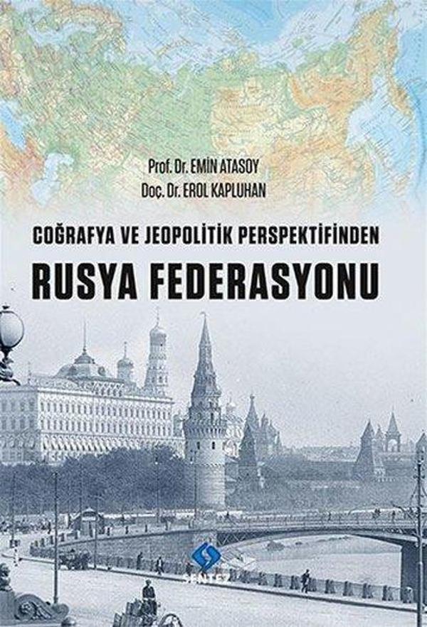 Coğrafya ve Jeopolitik Perspektifinden Rusya Federasyonu - Sentez Yayıncılık - Image 1