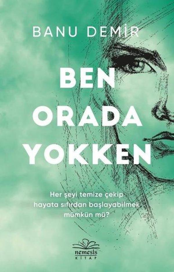 Ben Orada Yokken - Nemesis Kitap Yayınevi - Image 1