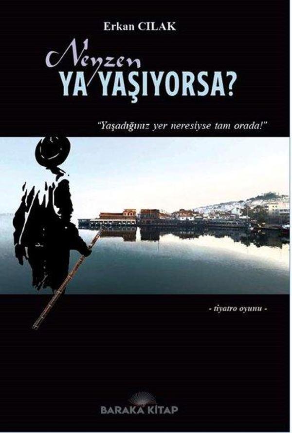 Neyzen ya Yaşıyorsa? - Baraka Kitap - Image 1
