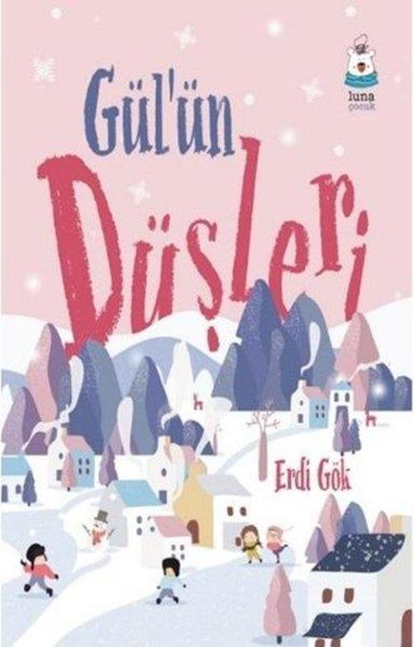 Gül'ün Düşleri - Luna Yayınları - Image 1