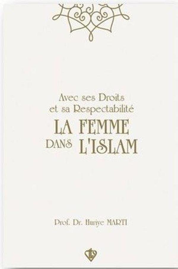Avec Ses Droits Et Sa Respectabilite - La Femme Dans L'Islam - Hakları ve Saygınlığıyla İslamda Kadı - Türkiye Diyanet Vakfı Yayınları - Image 1